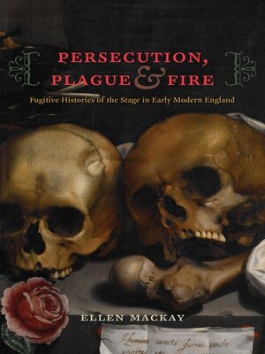 cover image of Persecution, Plague, and Fire